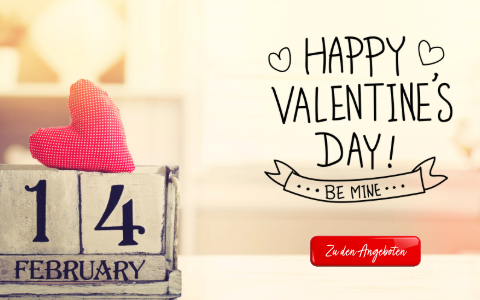 Feiere diesen Valentinstag mit unserer Sparaktion!